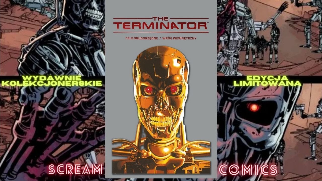 Terminator Tom 1 - #240 limitowane wydanie kolekcjonerskie ! nowość od Scream comics !