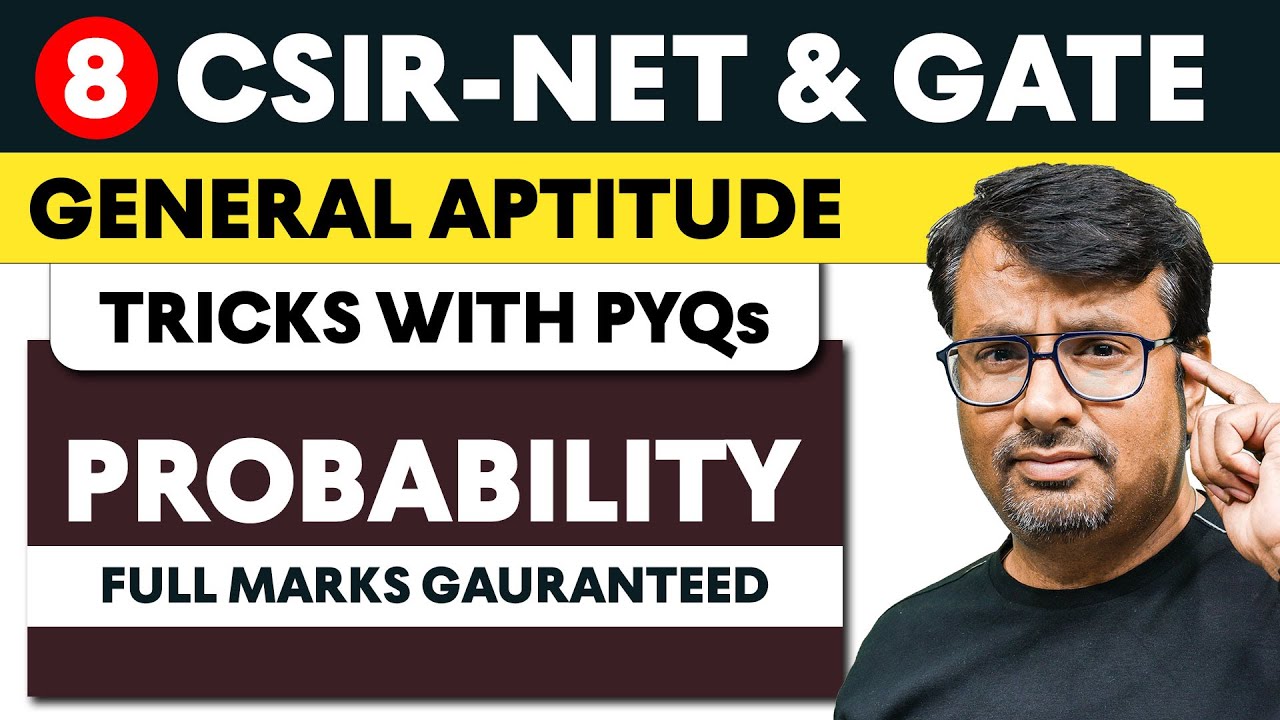 General Aptitude for CSIR NET & GATE | Short Trick To Find Probability | Tricks with PYQs by GP sir