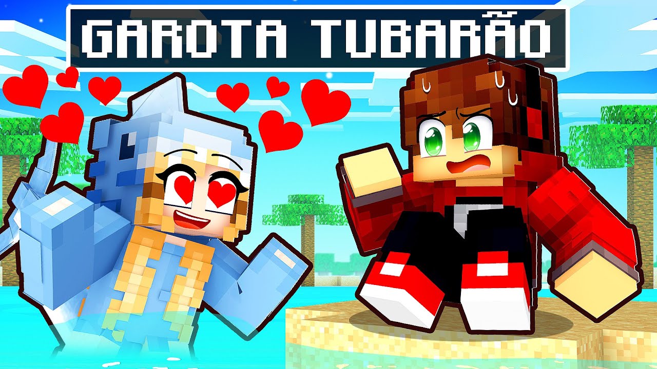 SOU O CRUSH da GAROTA TUBARÃO no Minecraft