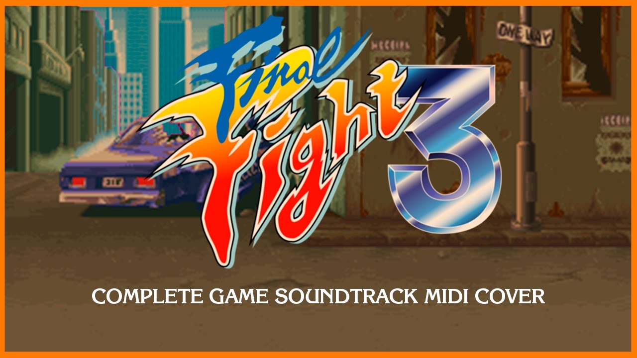 Final Fight 3 - Complete Soundtrack MIDI Cover