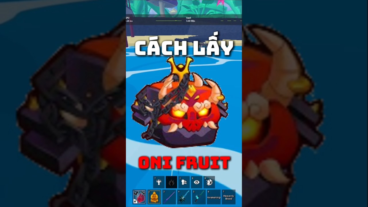 cách lấy oni fruit  