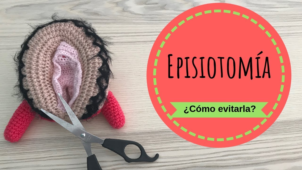 La EPISIOTOMIA ✂️: ¿cómo puedo evitarla?