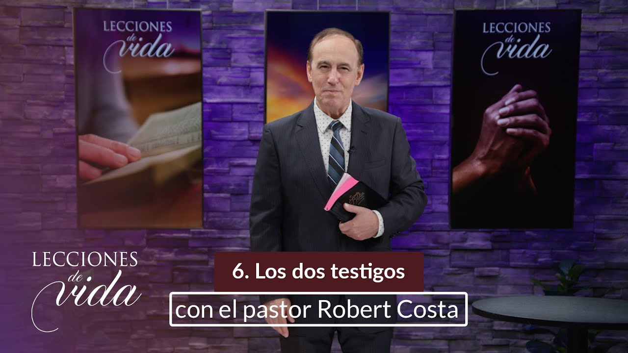 Lecciones de Vida - Los dos testigos