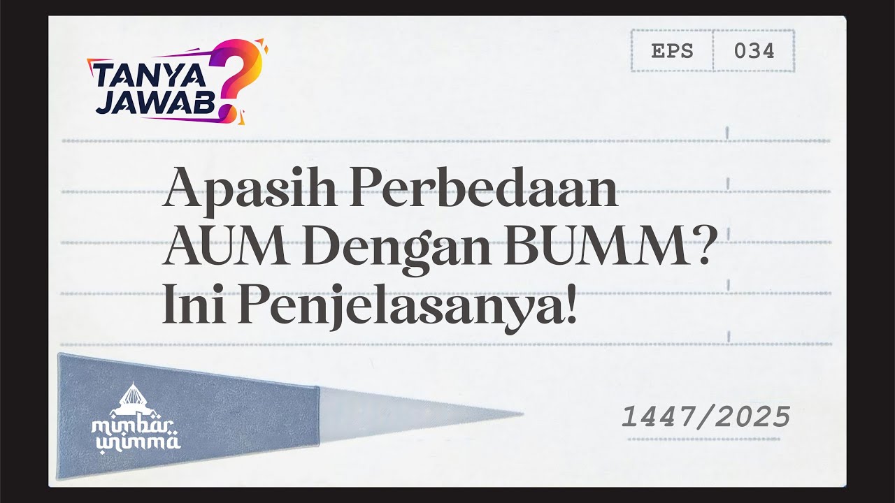 Apasih Perbedaan Antara AUM Dengan BUMM? Ini Penjelasanya! | Ustadz Drs. H. Jumari, M.Pd