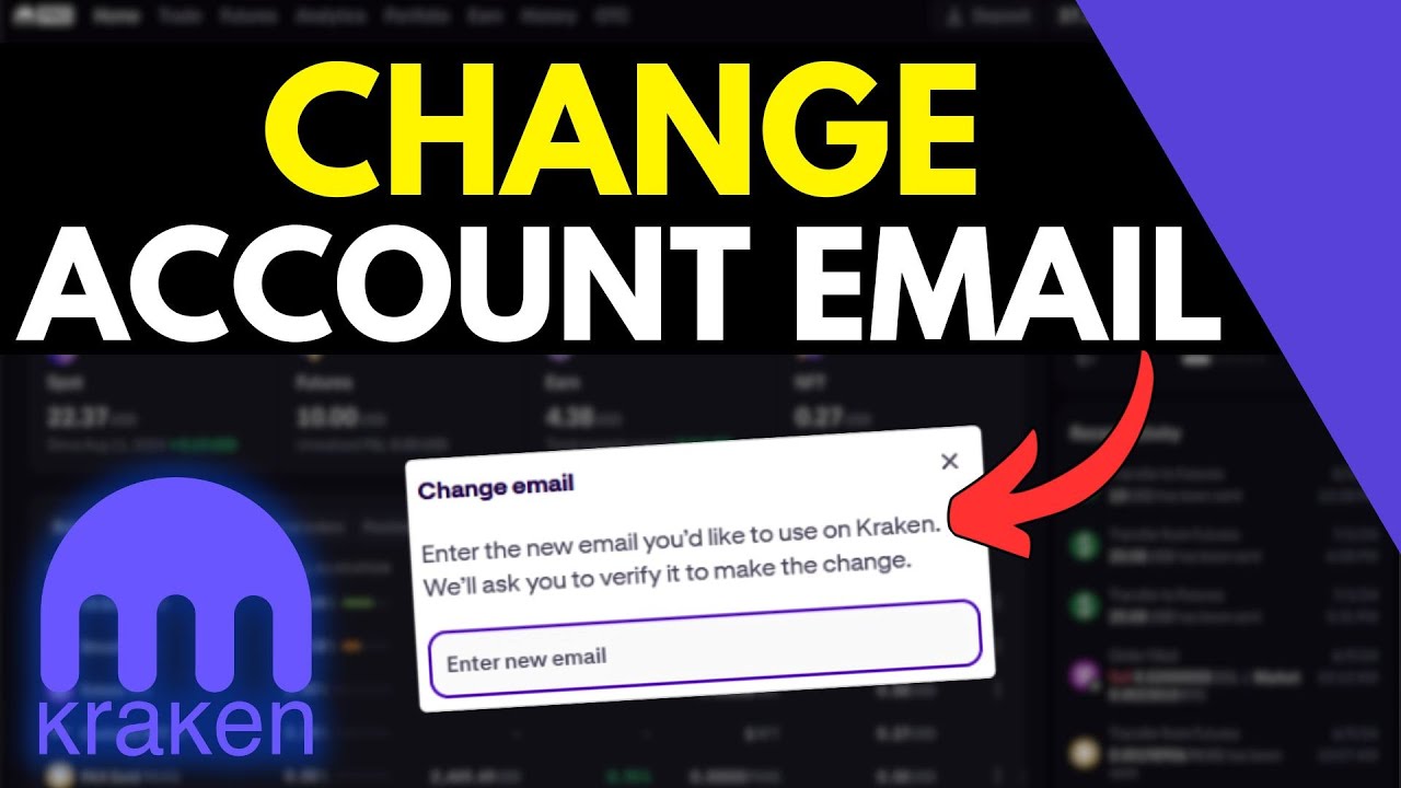 Kraken - How To Change Your Account E-Mail (Easy)