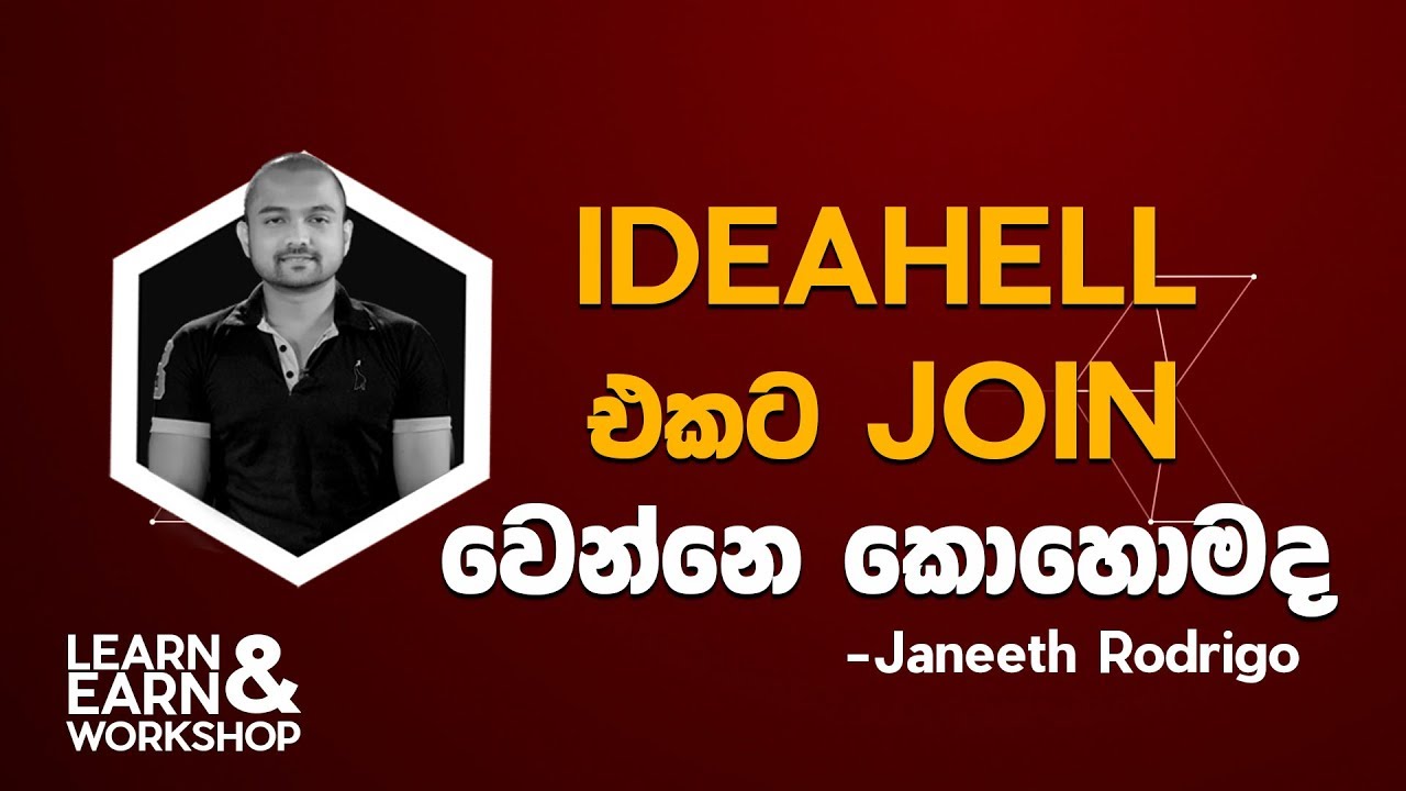 IdeaHell Workshop - Janeeth Rodrigo's Speech