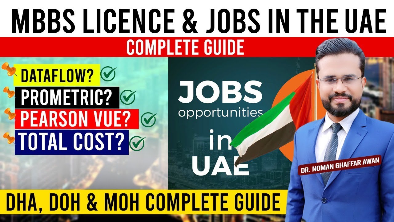MBBS/FCPS Licence & Jobs in UAE | DHA, DOH & MOH Complete Guide | Jobs for Doctors in UAE | Dr.Noman