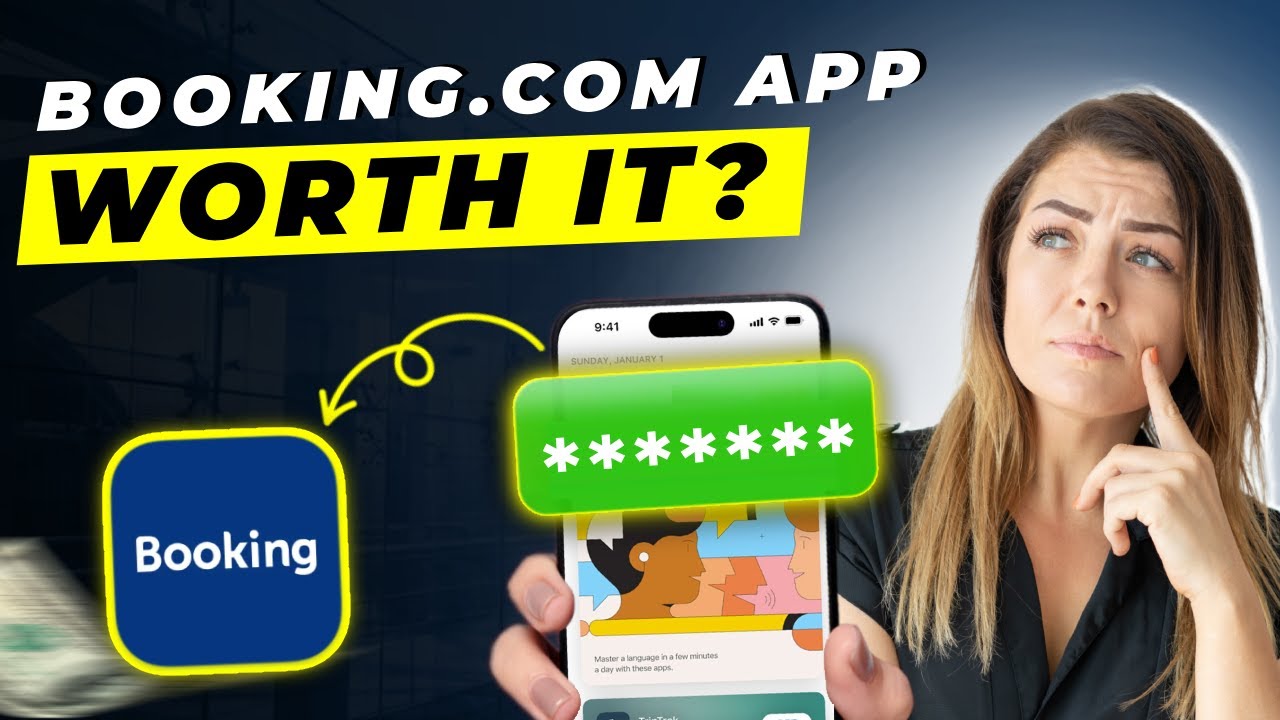 Booking.com App Review 2025 | Pros and Cons &ndash; Honest & Unbiased