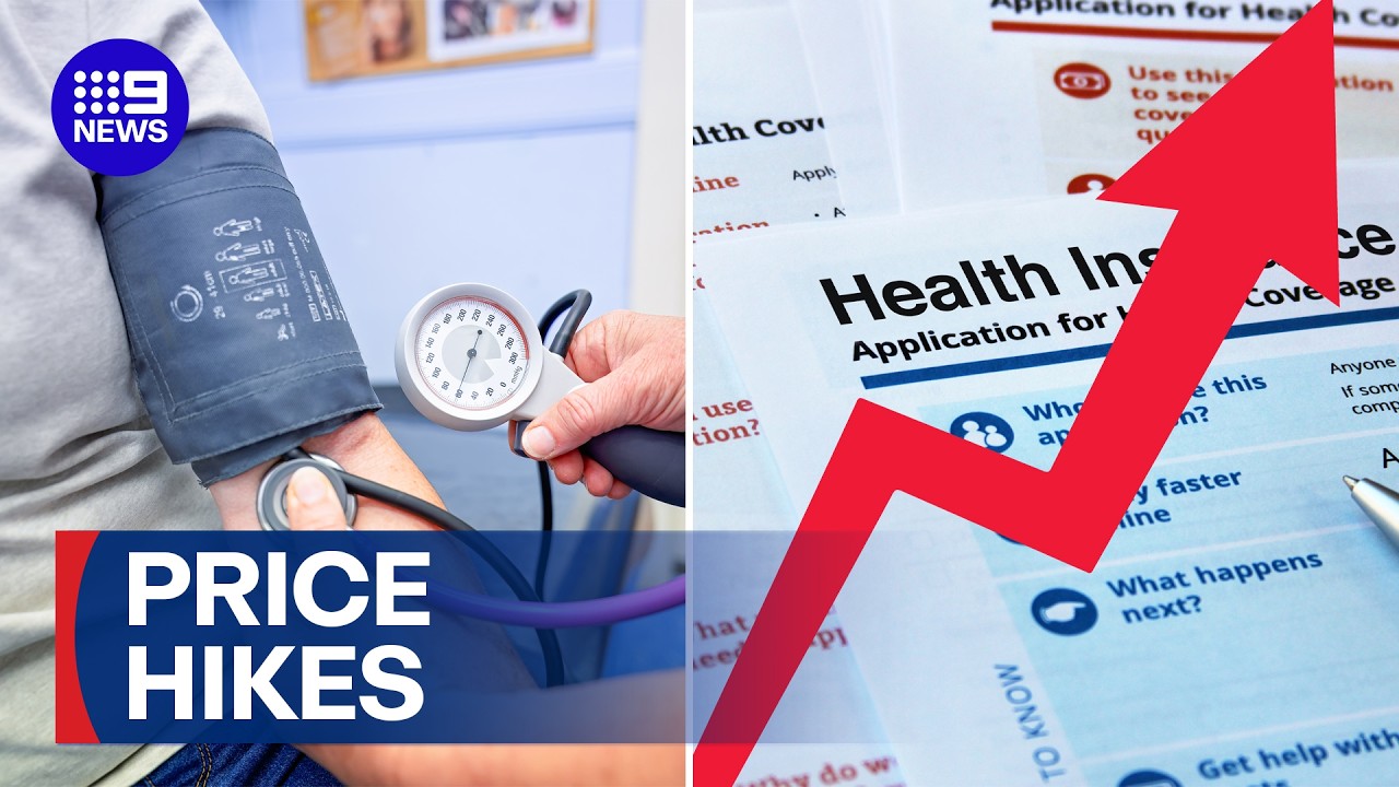 Health insurance price hike imminent for 15 million Australians | 9 News Australia