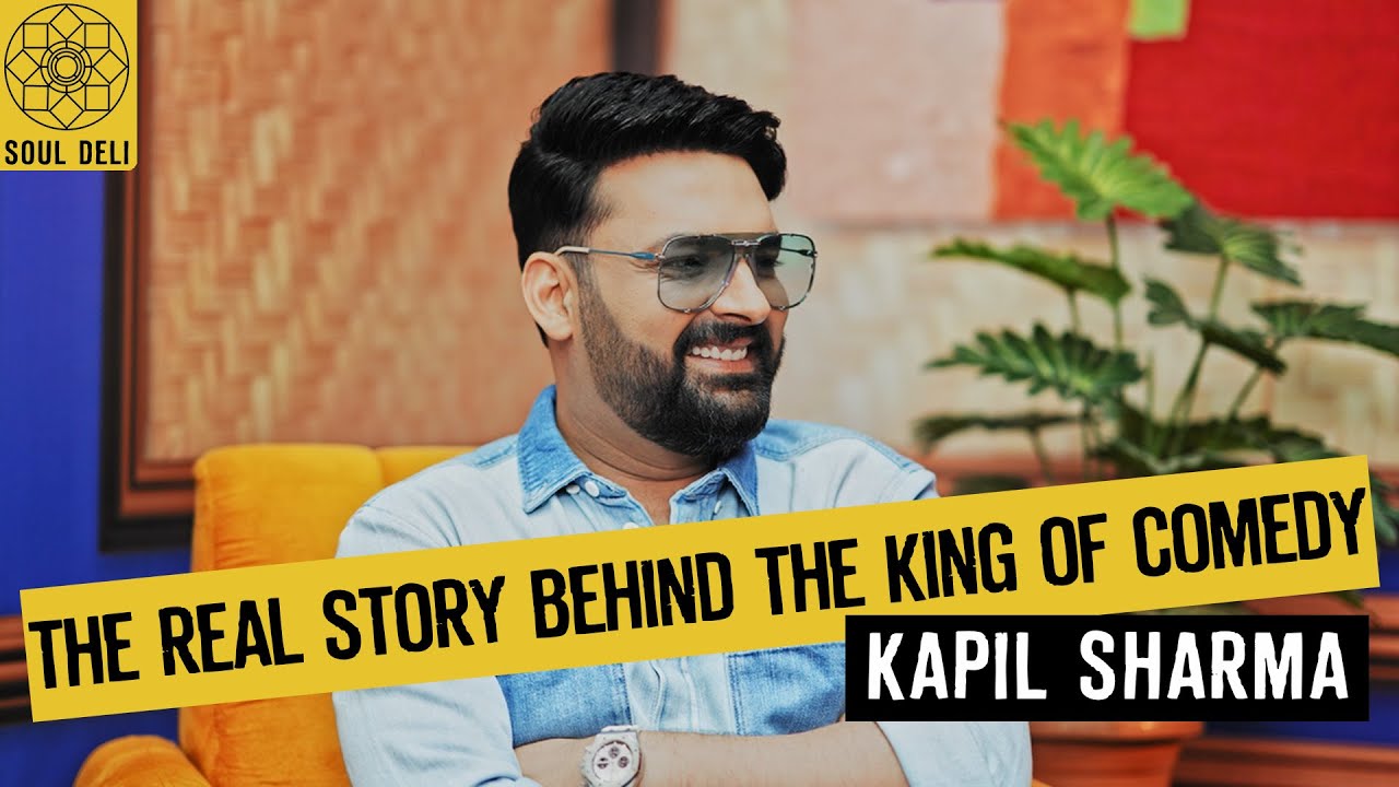 Kapil Sharma, the Laughter King, an Incredible Journey from One Meal a Day to a Global Megastar