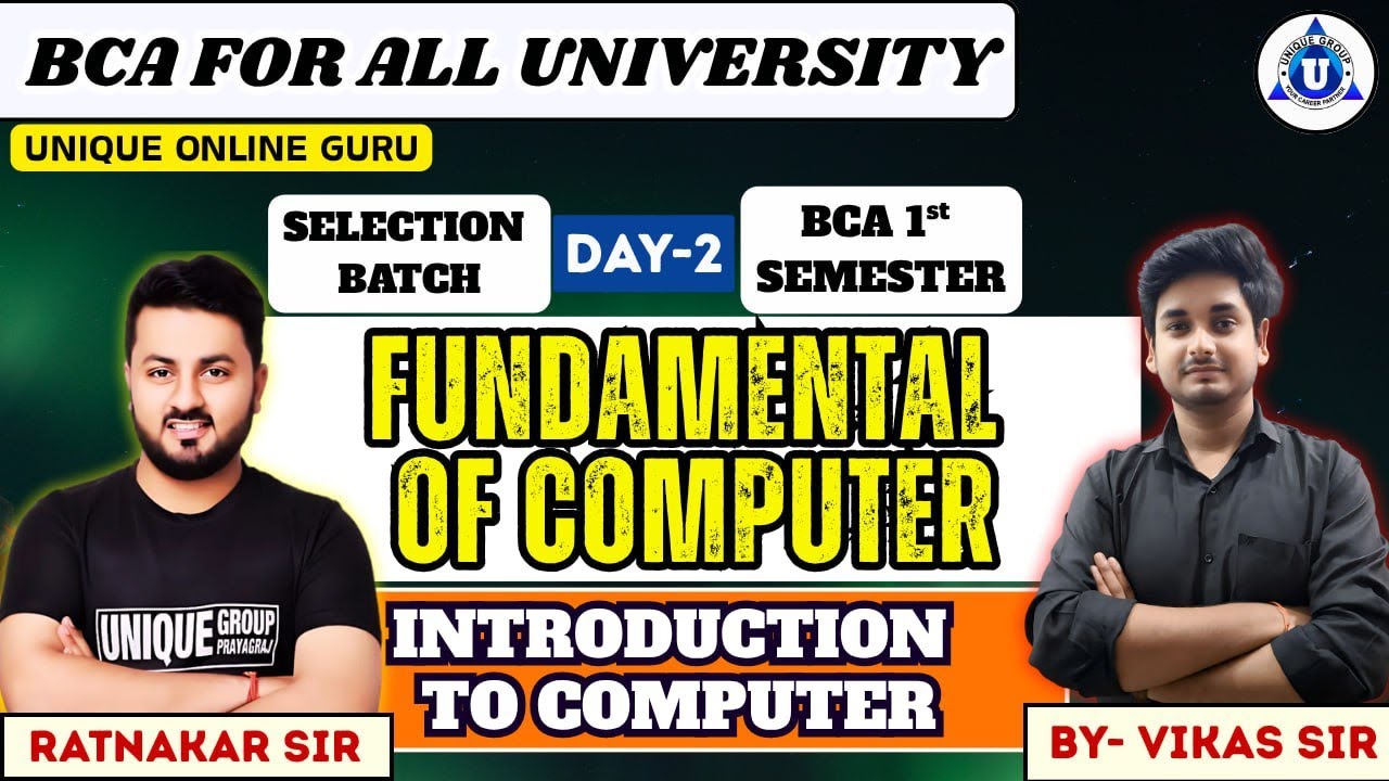 FUNDAMENTAL OF COMPUTER || BCA 1st SEM || INTRODUCTION TO COMPUTER || DAY-02 || BY- VIKAS SIR | #bca