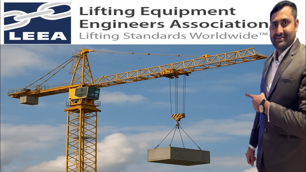 What is LEEA Safety | Lifting Equipment Engineers Association in Hindi and Urdu @SafetyTrainerNebosh