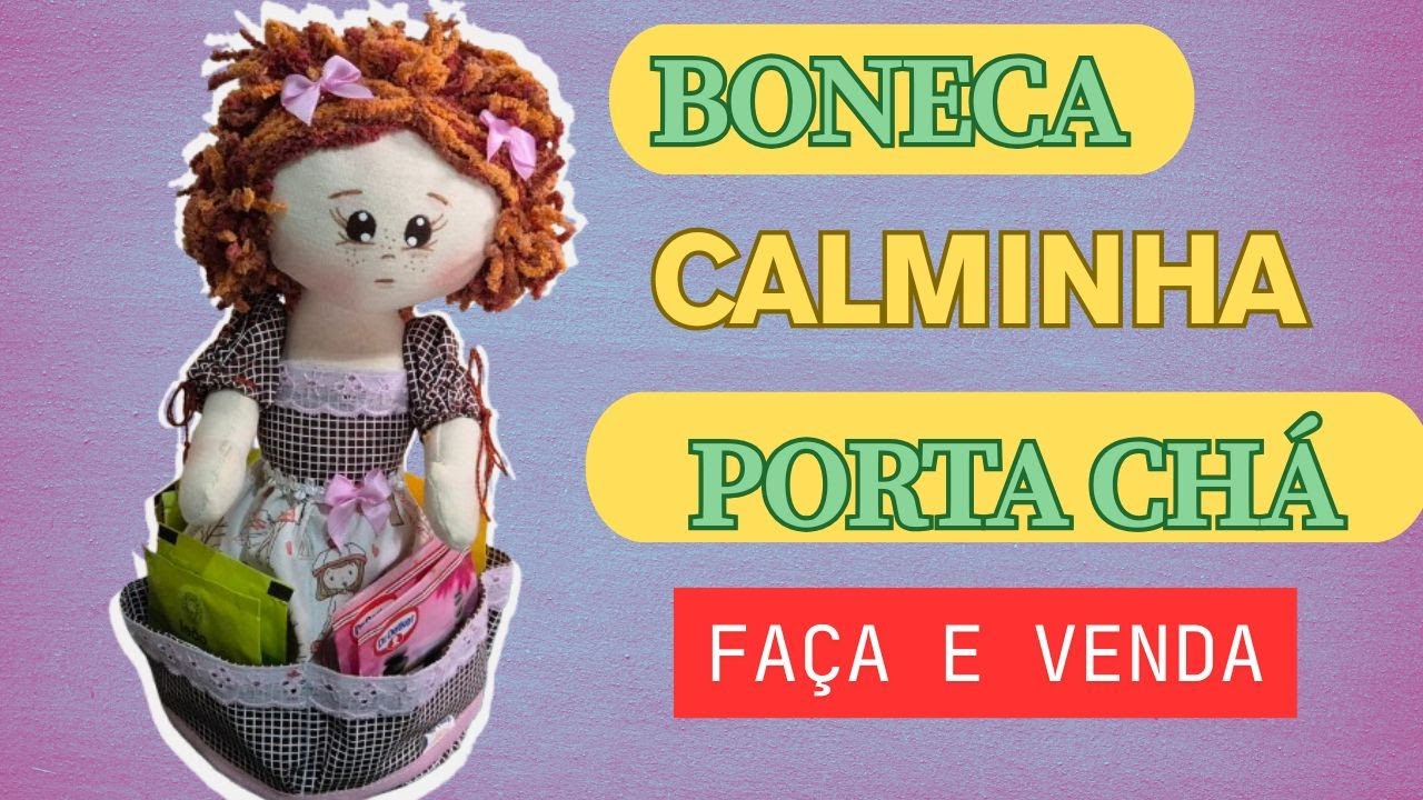 Diy- Boneca porta chá Calminha ! com moldes grátis 