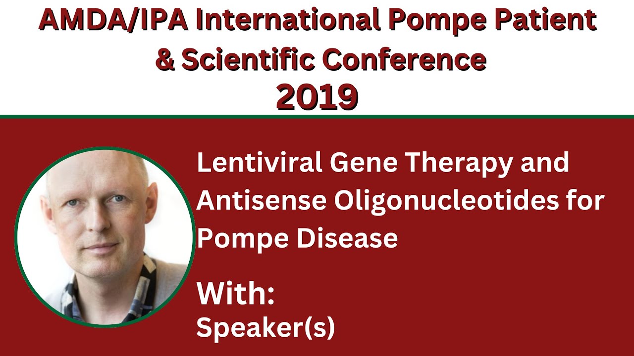 34. Lentiviral Gene Therapy and Antisense Oligonucleotides for Pompe Disease with Dr. Pim Pijnappel