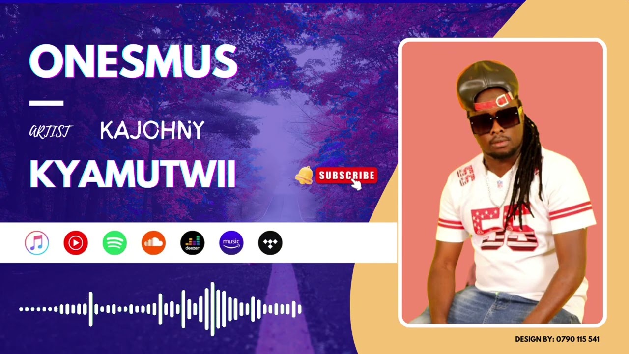 KAJOHNY KYAMUTWII - ONESMUS (OFFICIAL AUDIO)