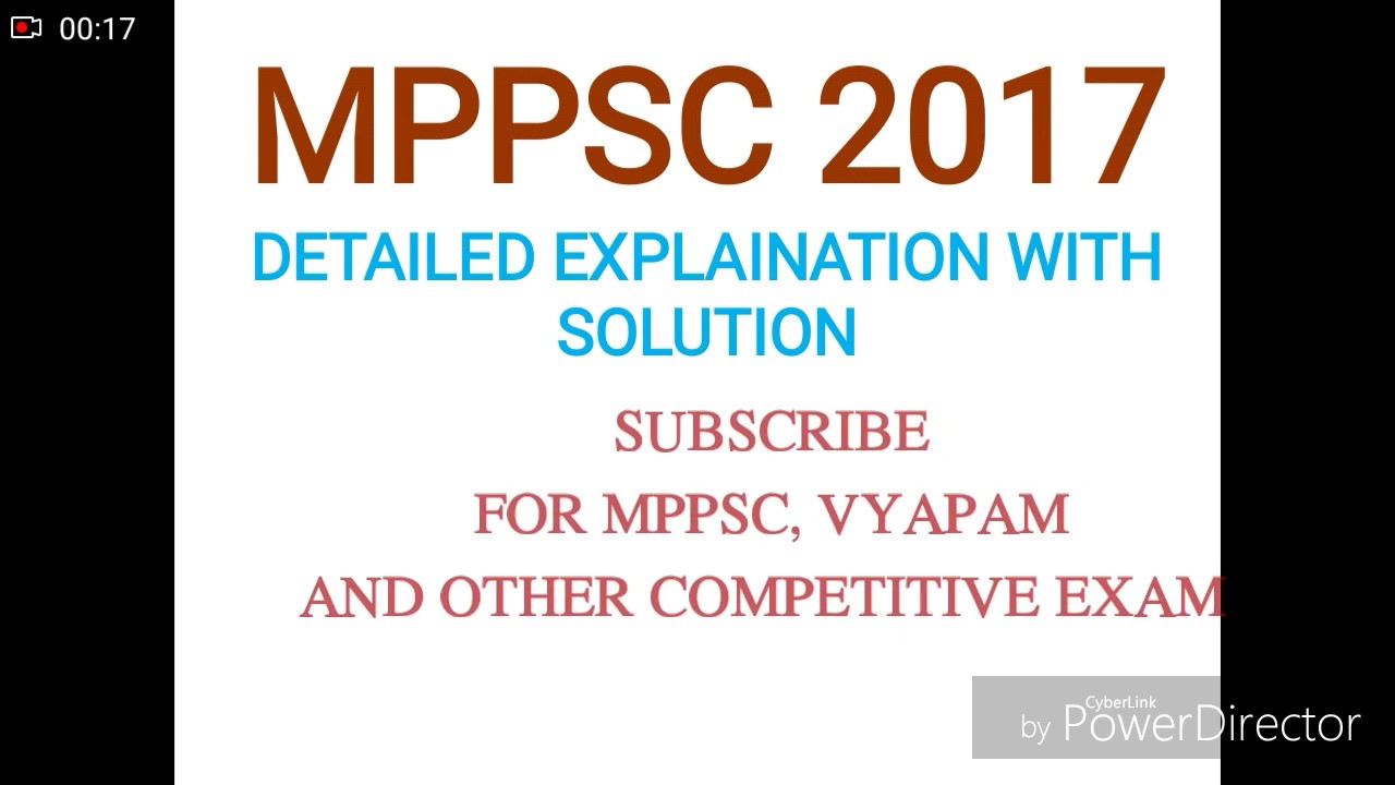 MPPSC 2017 PRE GS PAPER FULLY EXPLAINED WITH CORRECT ANSWERS