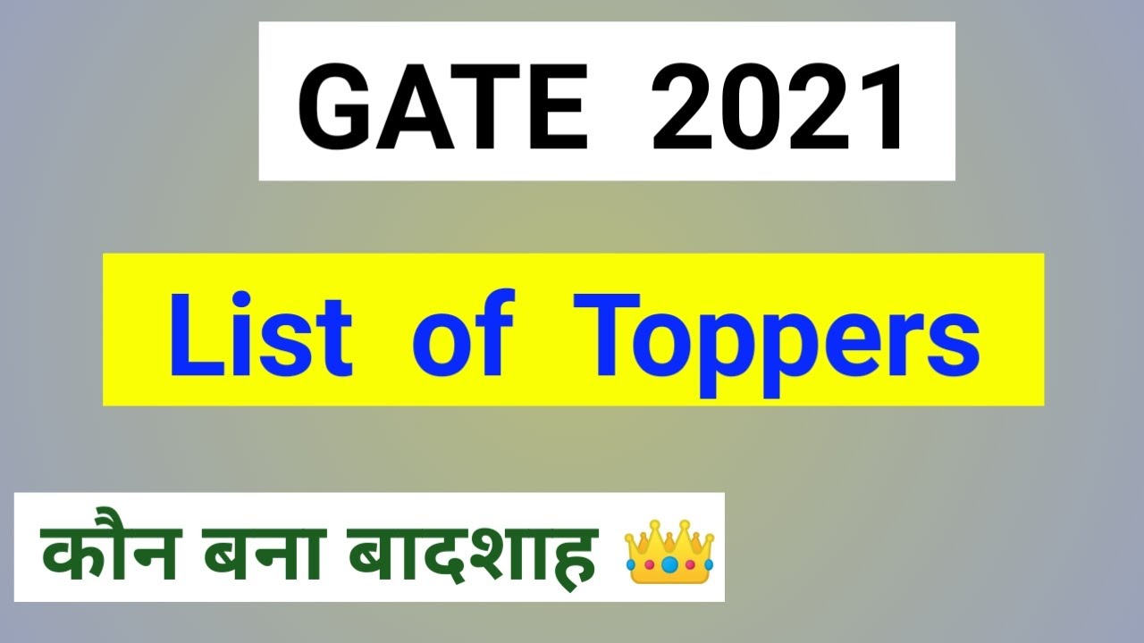 Gate 2021 Topper List