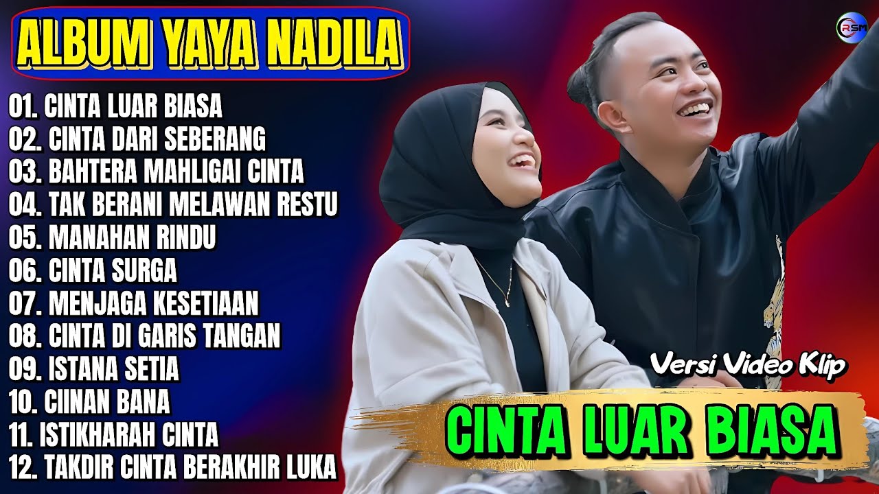 Album Yaya Nadila || CINTA LUAR BIASA - CINTA DARI SEBERANG - Pop Melayu Terpopuler 2025 Tanpa Iklan