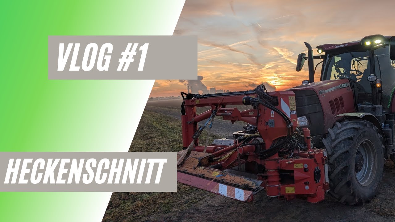Case Puma 150 mit Dücker DUA 800 Astschere und Dücker USM18 Heckmulcher im Heckenschnitt | Vlog #1