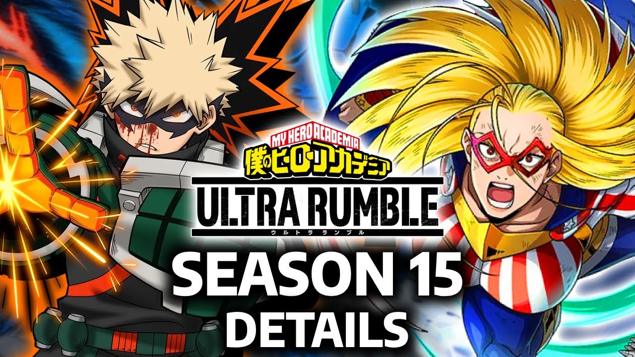 Подробности 15-го сезона My Hero Ultra Rumble: Звезды и полосы, набор навыков причуды Бакуго, вто...