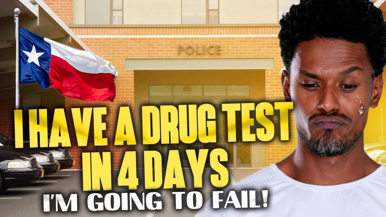 I Have A Drug Test In 4 Days