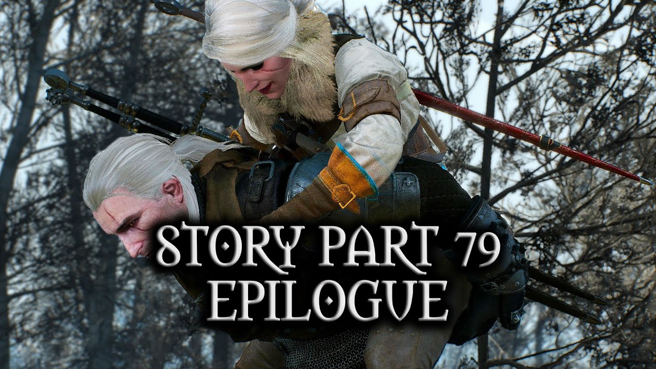 The Witcher 3: Wild Hunt - Story - Part 79 - Something Ends, Something Begins (Epilogue)