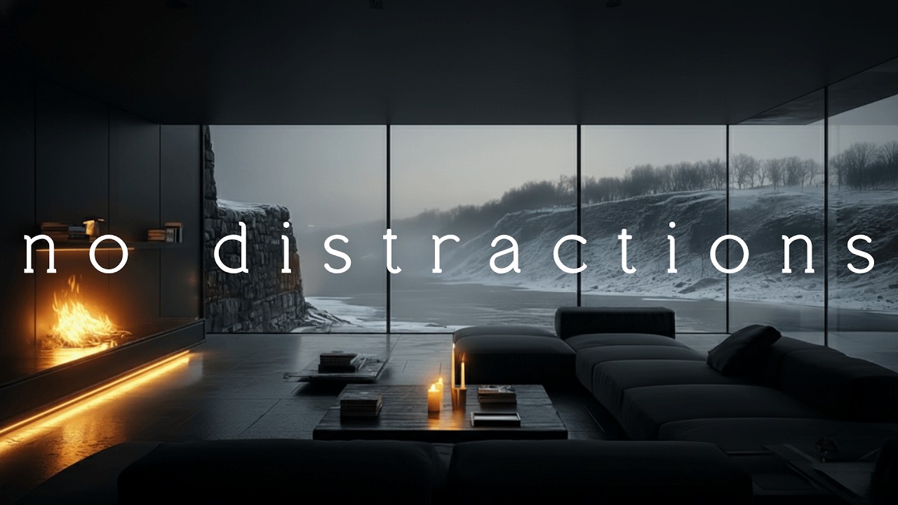 Deep Focus - Zero Distraction for Deep Work, Study, Coding | Chillout Music