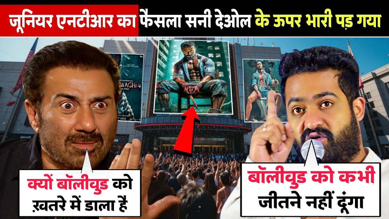 Sunny Deol shocking angry on Junior NTR  | Why Bollywood is in Danger? Baaghi 4 Real Truth