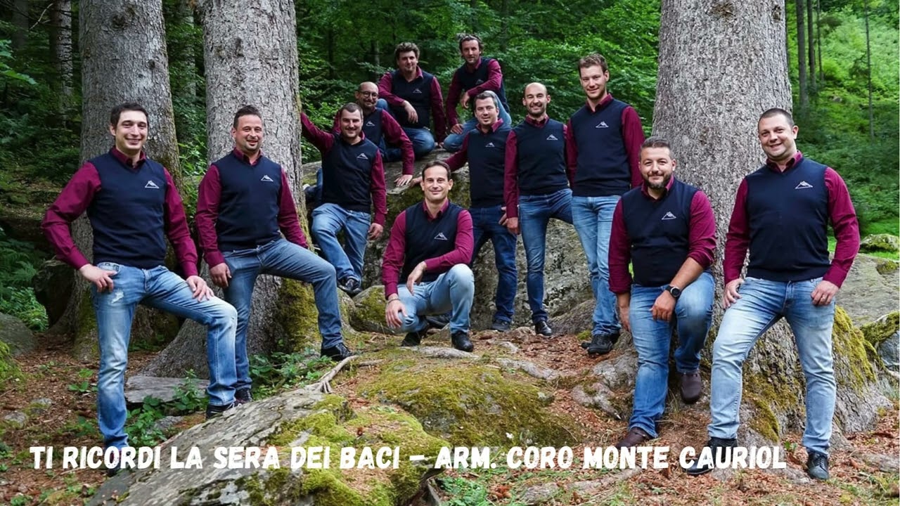 Ti ricordi la sera dei baci - Coro Fiaschi arm. Coro Monte Cauriol