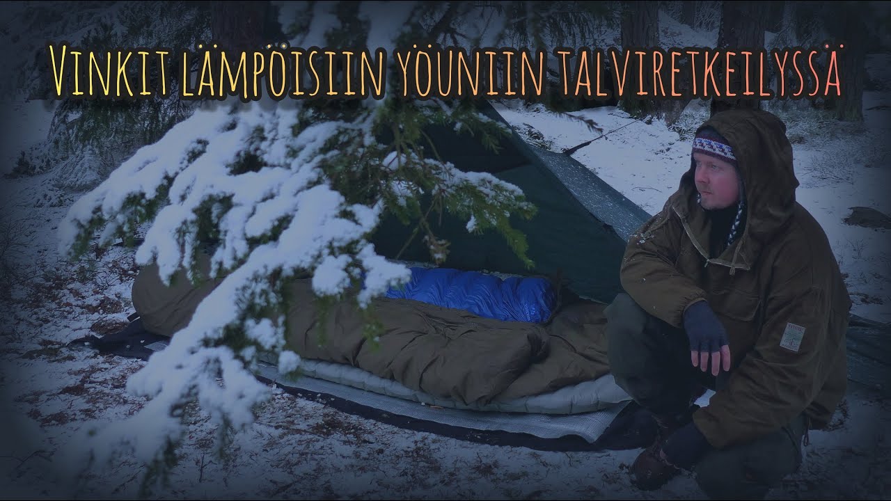 Vinkit Lämpöisiin Yöuniin Talviretkeilyssä
