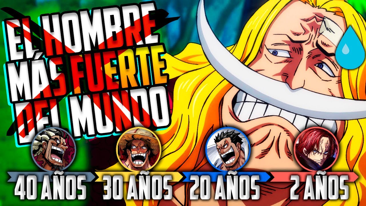 EL MITO MÁS FUERTE DE ONE PIECE ¿CUÁNDO GANÓ BARBABLANCA SU TÍTULO DEL HOMBRE MAS FUERTE?