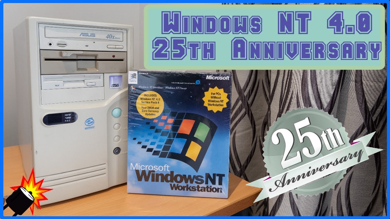 25 Years Young | Windows NT 4.0