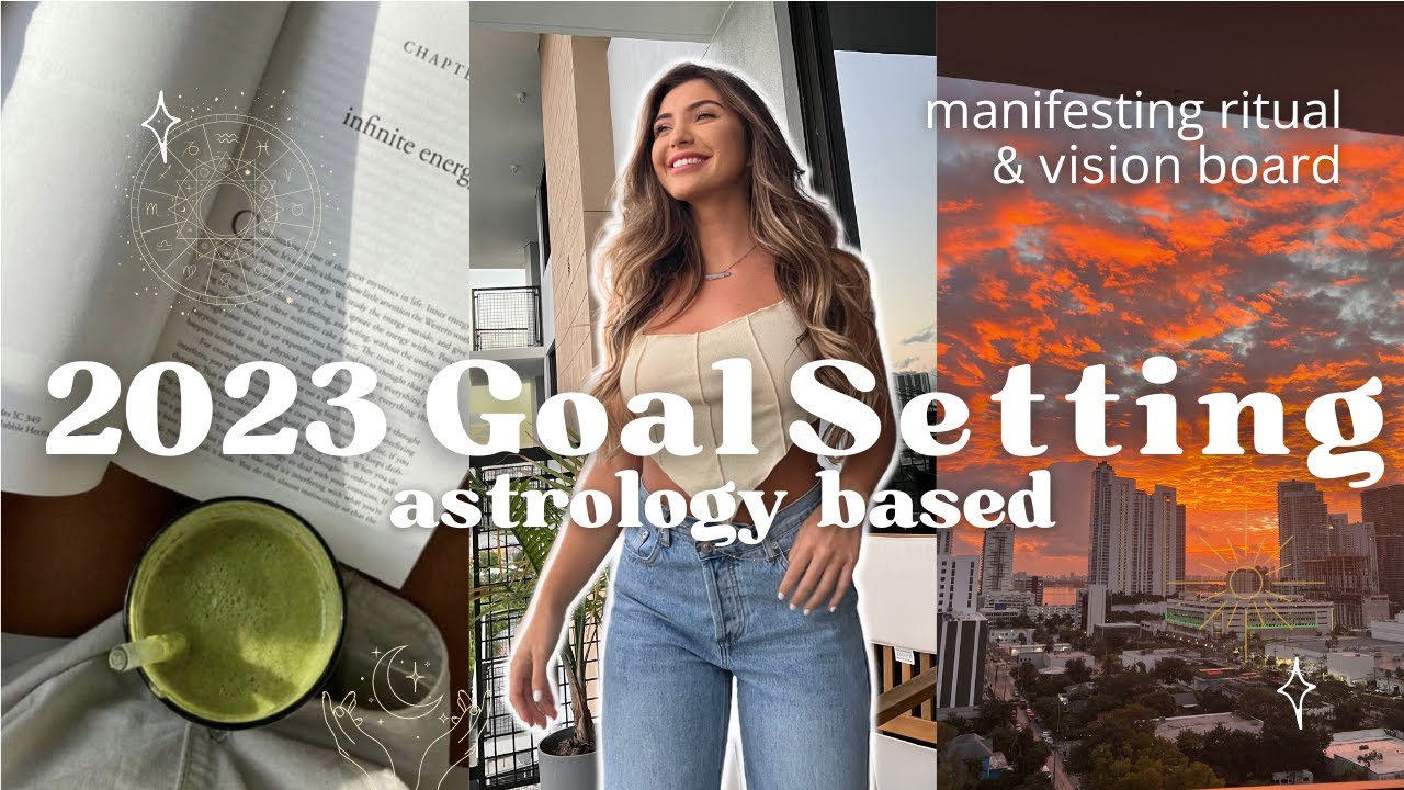 2023 Astrology Based Goal Setting // Manifestation Ritual + Vision Boarding