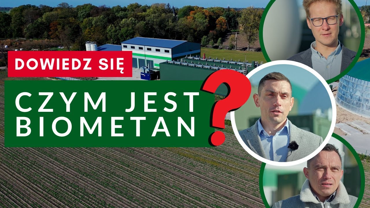 Czym Jest BIOMETAN? | Pierwsza Biometanownia w Polsce | Energia Odnawialna | Wywiady z Ekspertami