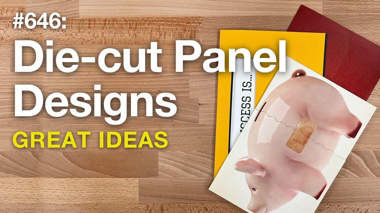 Change Everything with Die-cut Panels–FOW #646