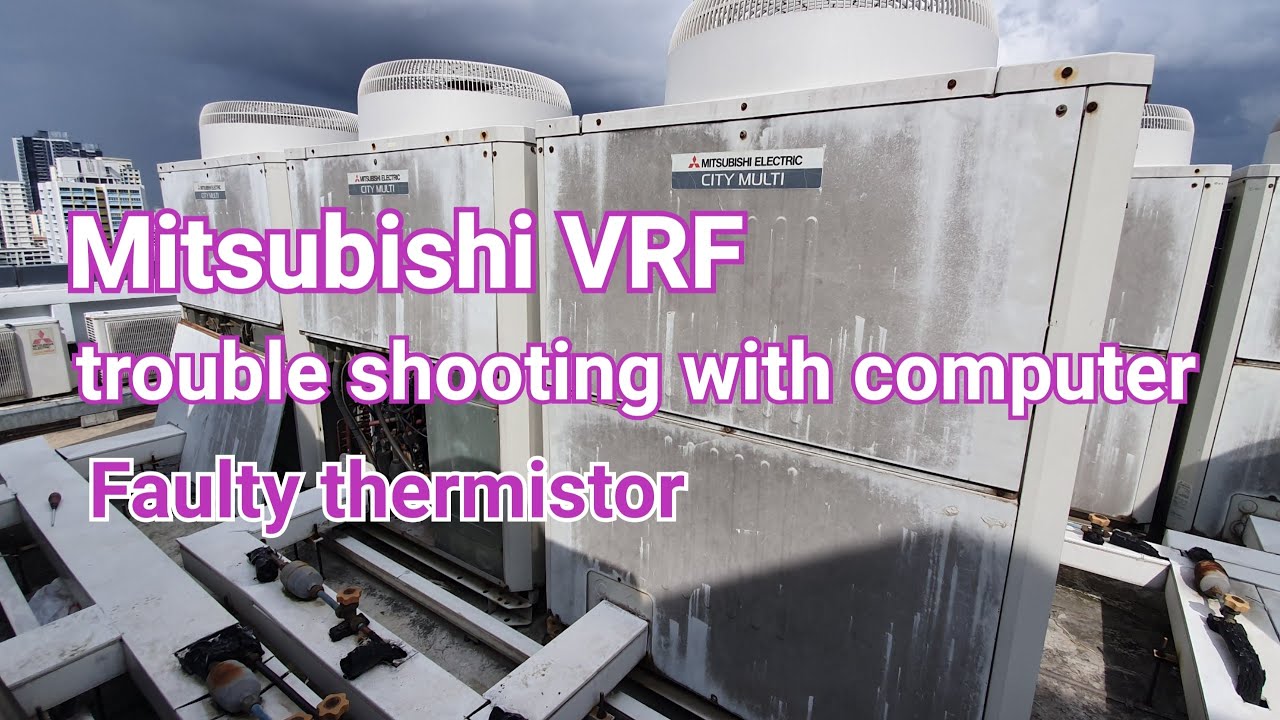 Mitsubishi VRF | как обнаружить неисправность наружного термистора.