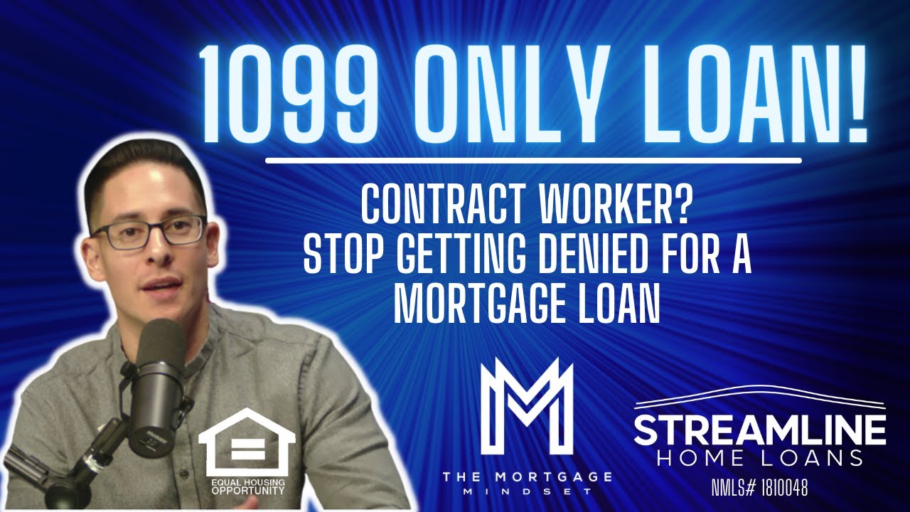 What is a 1099 Only Loan?