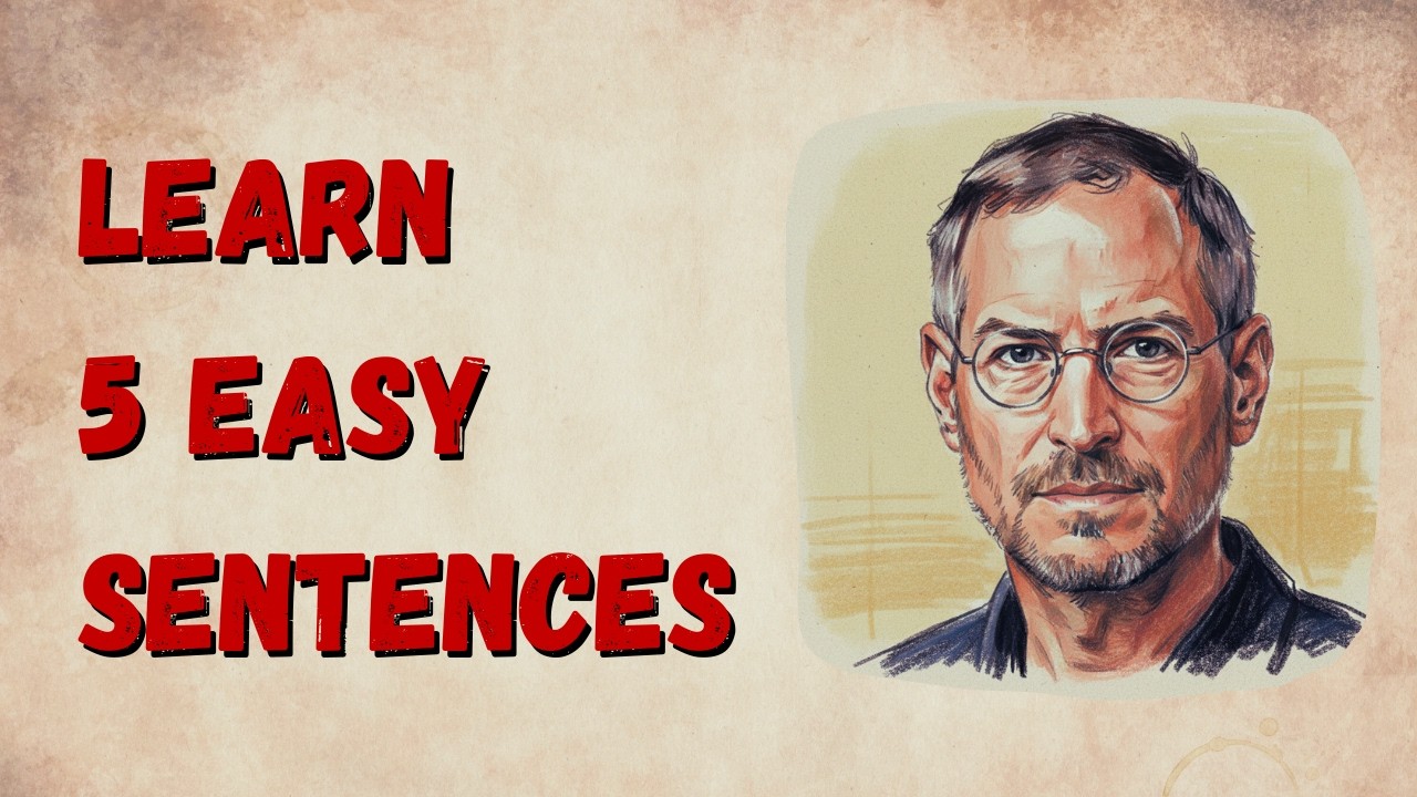 5 Easy English Sentences from Steve Jobs’ Life | Learn English | Calm English