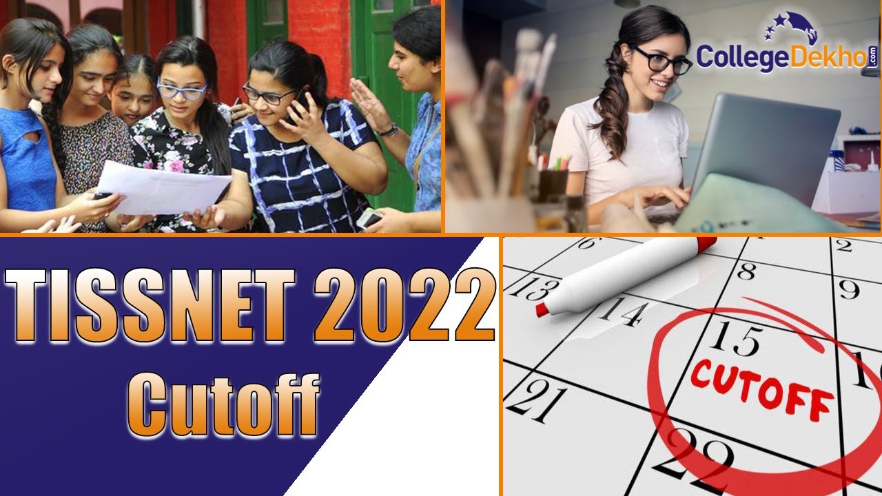 TISSNET 2022 Cutoff