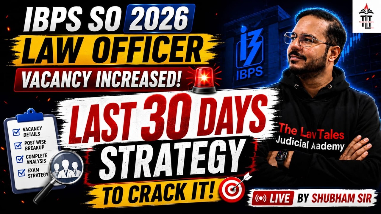 IBPS SO LAW OFFICER 2026: Law Officer Vacancies Increased! Last 30 Days Strategy to Crack It 🔥