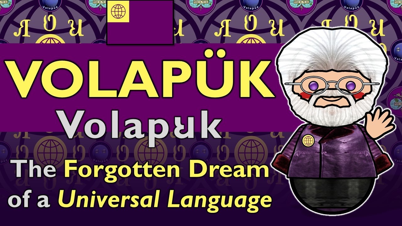 Volap&uuml;k | The World's First Global Language Craze