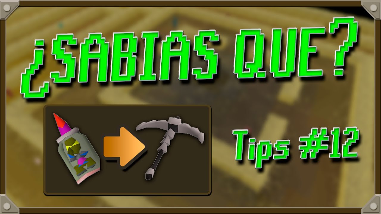 PARTE 5: 12 TIPS Que Te Pueden SERVIR AL JUGAR Old School RuneScape  [OSRS]