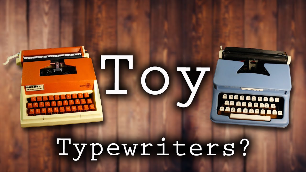 A Tale of Two Toy Typewriters.....