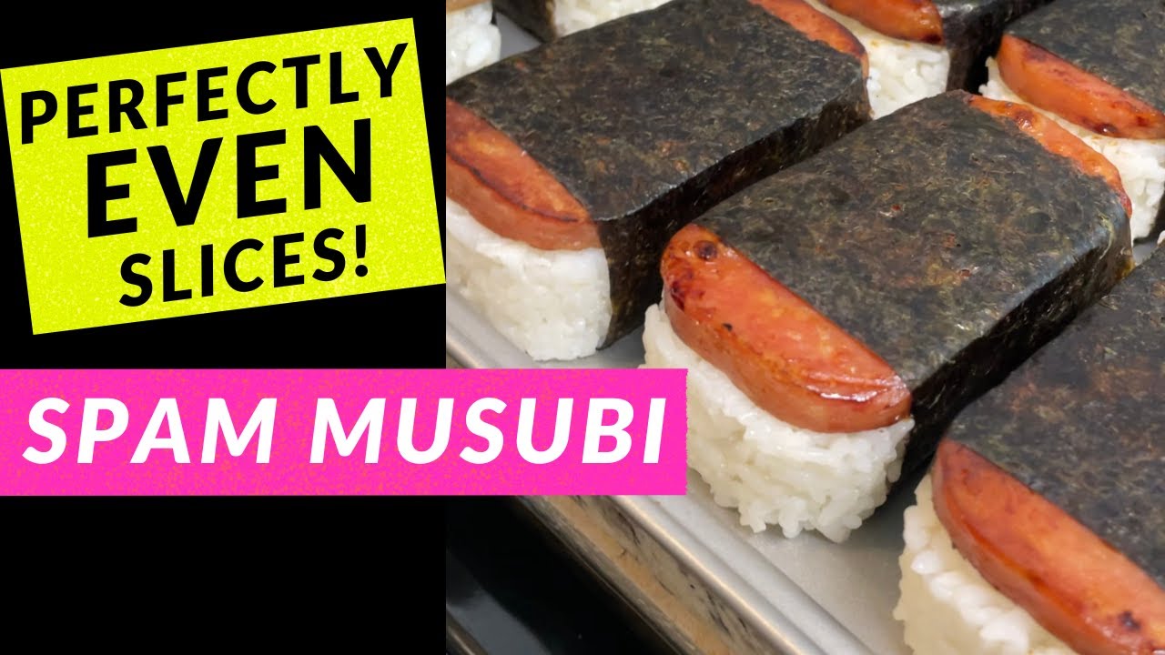 SPAM MUSUBI -How to Get EQUAL SLICES!