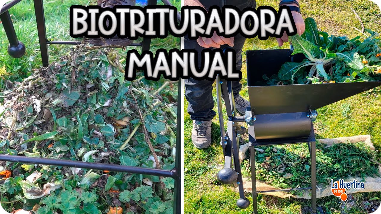¿Funciona Una BIOTRITURADORA Manual? , Ventajas Y Usos En La Huerta || La Huertina De Toni