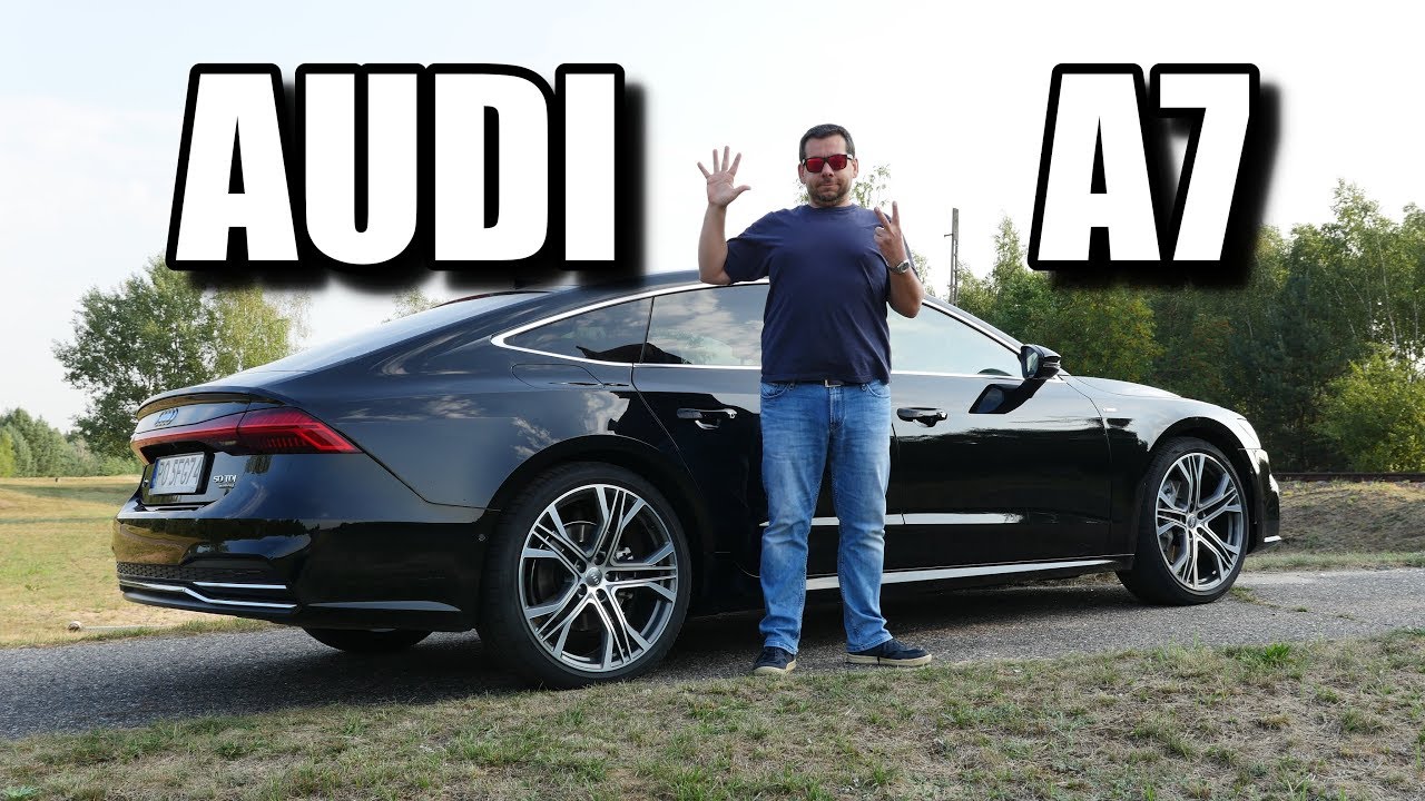 Audi A7 Sportback 2018 (PL) - 7 rzeczy, kt&oacute;re musisz o nim wiedzieć