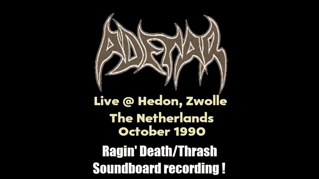 Adetar (NL) Live @ Hedon, Zwolle NL October 1990 (2026 Re-Rip ! Excellent Death/Thrash metal ! RARE)