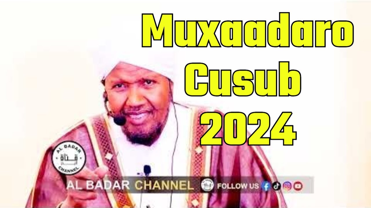 Ramadaan Muxaadaro Cusub #2024  Jaceylka Alle iyo Rasuulkiisa sh abdirashid ali suufi