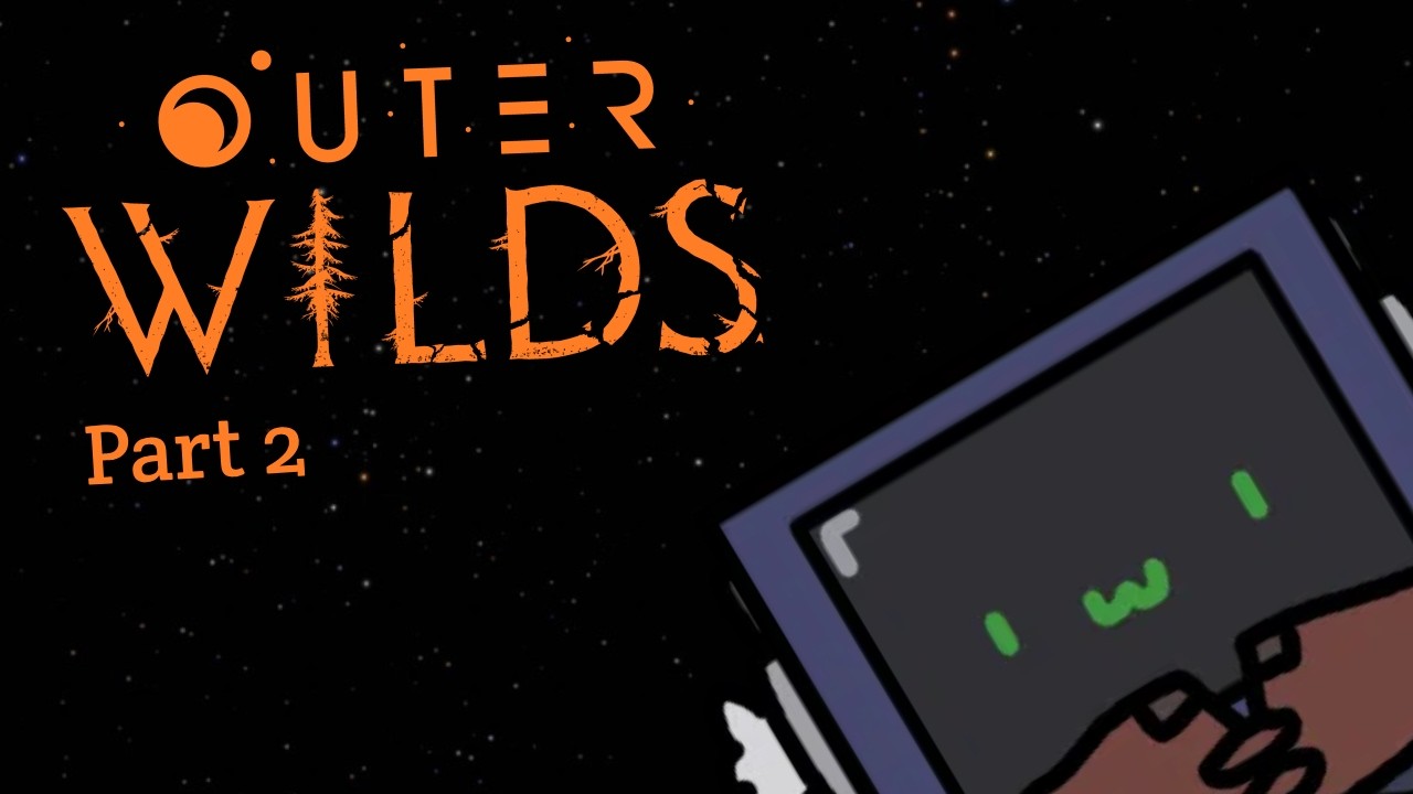 [Outer Wilds] Jumping into Blackholes | Pt. 2