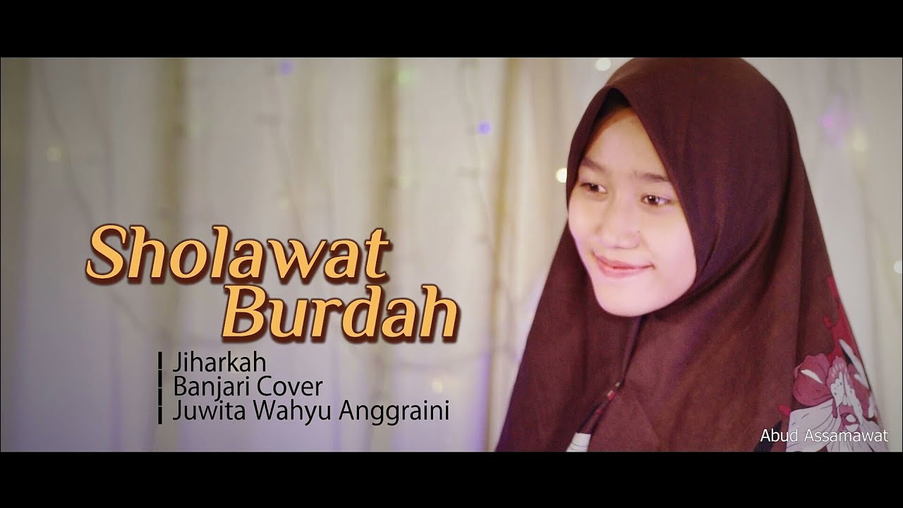 Sholawat Burdah | Juwita Wahyu Anggraini | Asy-Syifa' | Banjari Cover